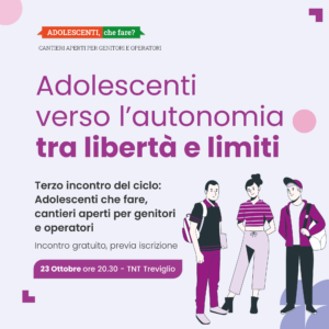 cover evento Adolescenti libertà e limiti